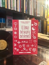 Schwarz - Winklhofer - Bidermann - Il libro dei segni e dei simboli - Brancato