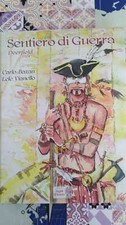 SENTIERO DI GUERRA DEERFIELD