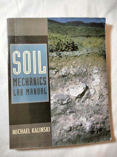 Soil mechanics lab manual - mechanics,
