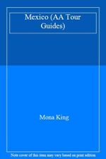 Mexico (AA Tour Guides)-Mona