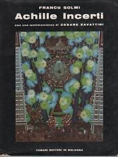 INCERTI - Solmi Franco, Achille Incerti