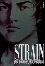 STRAIN, VOL. 3 By Buronson &