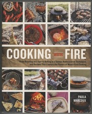 COOKING WITH FIRE Marcoux