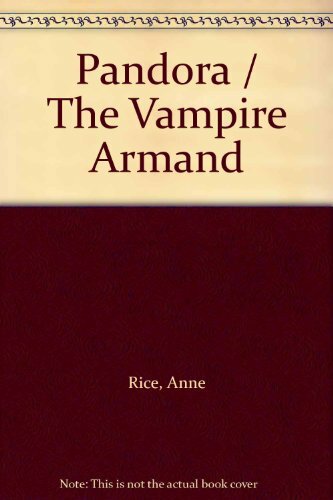 Pandora the vampire armand - vampire,