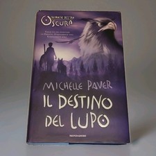 Il Destino del Lupo Michelle Paver Cronache dell' Era Oscura Libro Fantasy