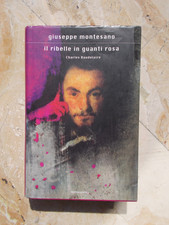 Giuseppe Montesano Il ribelle