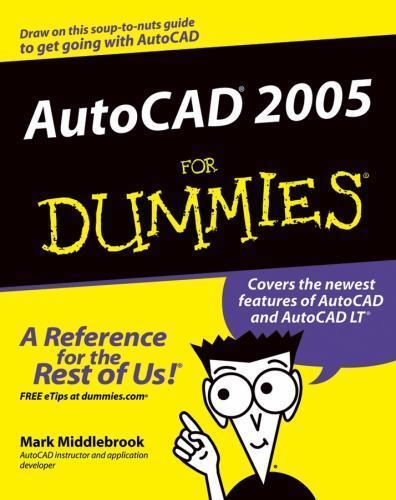 Autocad 2005 for dummies - 2005,