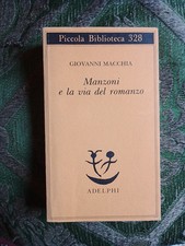 Giovanni Macchia, Manzoni e la