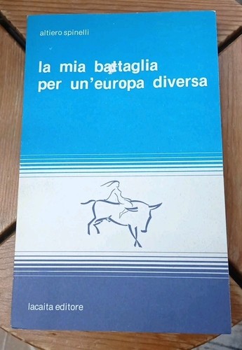 Spinelli mua battaglia - spinelli,