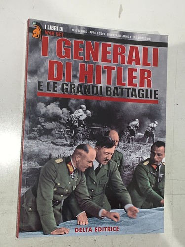 Generali hitler e - i, le