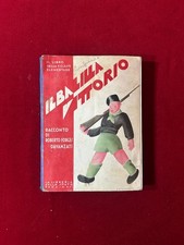 WW2 il BALILLA VITTORIO 1 collaudo 1938 V classe educazione