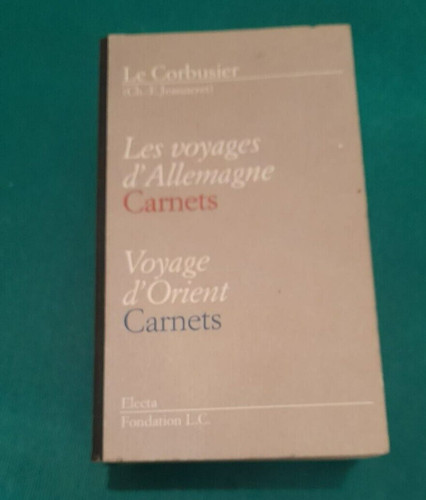Corbusier les voyages - le,