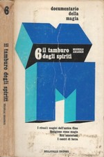 Il tamburo degli spiriti. 