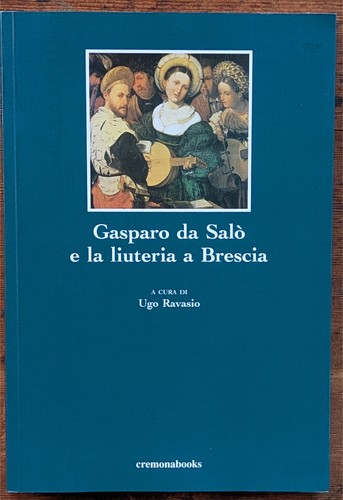 Gasparo salo la liuteria - e,