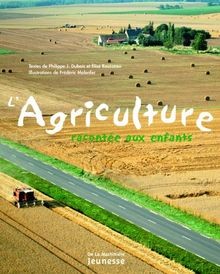 Lagriculture racontée aux - lagriculture,