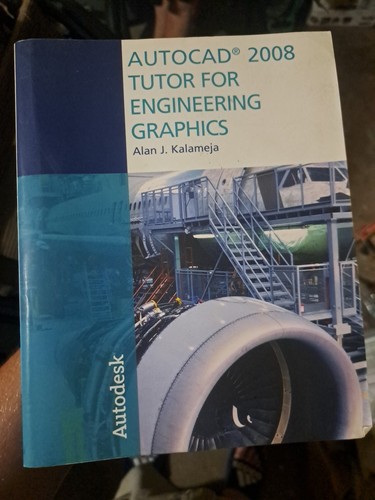 Autocad 2008 tutor for - autocad,