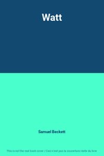 Watt, Samuel Beckett