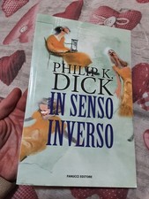 In senso inverso - Dick Philip