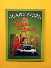 La Spada nella Roccia-di Walt Disney-libro Giunti 1999-I Capolavori