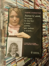 Avevo 12 anni ho preso la mia