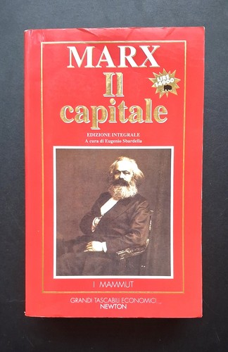 Capitale edizione integrale - il,