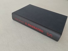 IL MASSACRO / Francesco Saba Sardi 1° edizione 1961! No sovracopertina