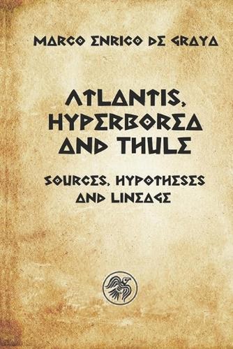Atlantis hyperborea and - atlantis,,