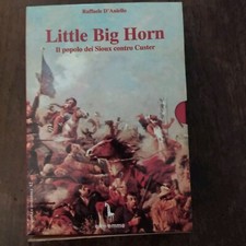 LITTLE BIG HORN IL POPOLO DEI