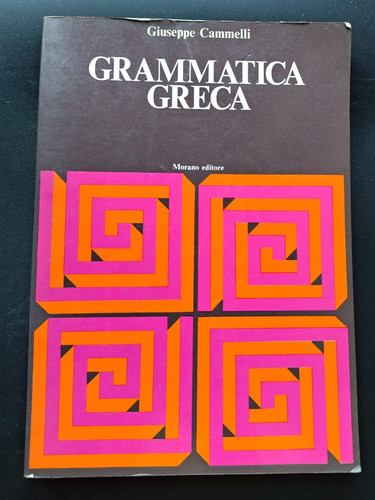 Grammatica greca giuseppe - grammatica,