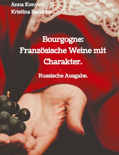Bourgogne französische weine - bourgogne:,