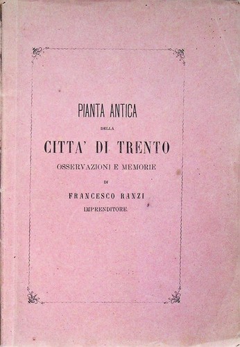Pianta antica della città - , di