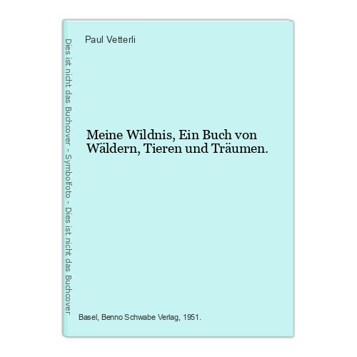 Meine wildnis ein - wildnis,,