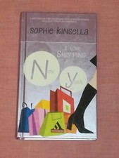 I LOVE SHOPPING A NEW YORK Sophie Kinsella MONDADORI I EDIZIONE I MITI 2007
