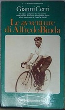 Gianni cerri LE AVVENTURE DI ALFREDO BINDA Compagnia editoriale