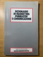 Dizionario di marketing pubblicità e comunicazione - Mondadori