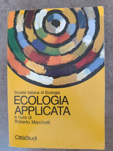 Ecologia applicata roberto - ecologia,