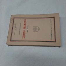 (Giulio Reichenbach) L'Orlando innamorato 1936 La Nuova italia