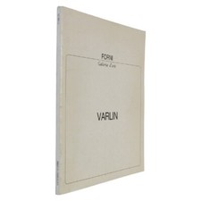 GALLERIA VITTORIO SGARBI - VARLIN - 2006 FORNI