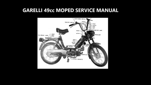 Garelli 49cc moped service - 49cc,