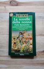 Le novelle della nonna fiabe fantastiche Perodi - Newton 1992