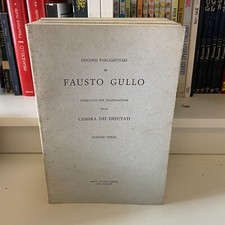 Discorsi Parlamentari di Fausto Gullo - Camera Deputati 3 Volumi 1979 (M)