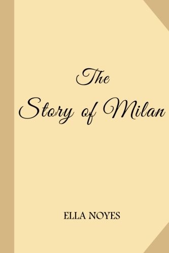 The story milan - by, ella