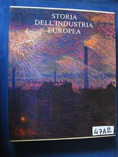 STORIA DELL'INDUSTRIA EUROPEA