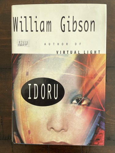 Idoru william gibson 1996 - william, (1996