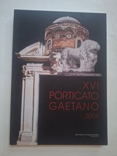 Porticato gaetano XVI ed Rassegna Internazionale d'arte luglio-agosto 2004 Gaeta
