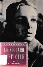 Lo scolaro difficile