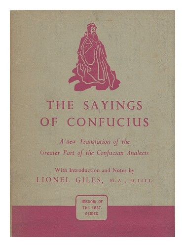 Confucius lionel giles ed - giles, (ed