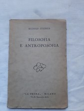 Filosofia E Antroposofia Di Rudolf Steiner
