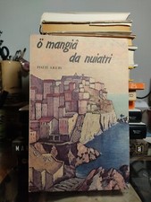 o mangia da nuiatri piatti liguri Genova liguria ricettario senza data illustraz