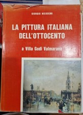 LA PITTURA ITALIANA DELL'OTTOCENTO A VILLA GODI VALMARANA.  NICODEMI GIORGIO